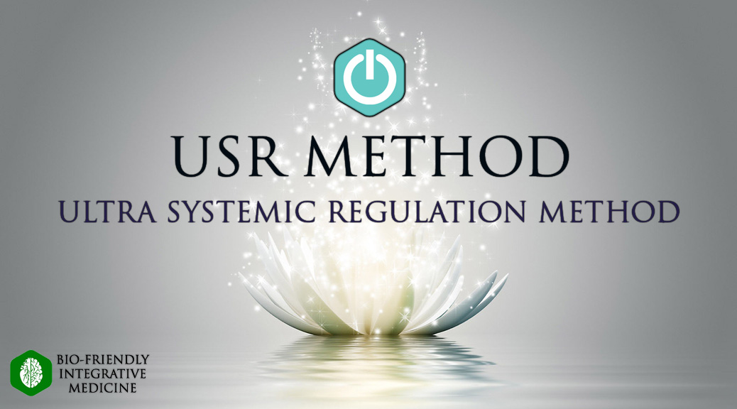 USR Method, Ultra Systemic Regulation Method, Bio-Friendly Integrative Medicine, Jameel Awwad Sulami, Jameel A. Sulami, Bio-Friendly Integrative Dentistry, Holistic Dentistry, Biological Dentistry, Prophetic Medicine, Integrative Medicine, Functional Medicine, Bioregulatory Medicine, Classical Chinese Medicine, Traditional Chinese Medicine, Unani Medicine, Greek Medicine, Hijamatology, Hijamatologist, ESR Therapy, Essential Systemic Regulation Therapy, USR Method, Ultra Systemic Regulation Method, Osteopathy, Hijama, Hijamah, Cupping, Acupuncture, Aromatherapy, Apitherapy, Phytotherapy, Manual Therapy, Hirudotherapy, Ruqyah, Cavitations, Root Canals, Nickel Braces, Leaky Gut, Leaky Brain, Long-Covid